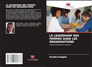 Le Leadership Des Femmes Dans Les Organisations