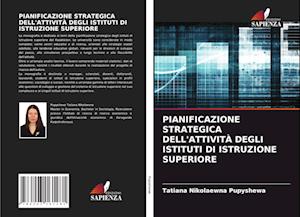 Pianificazione Strategica Dell'attività Degli Istituti Di Istruzione Superiore