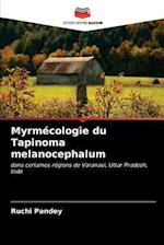 Myrmécologie du Tapinoma melanocephalum