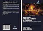 ENDOGENE ARCHEOLOGISCHE WETENSCHAP