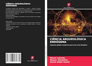 Ciência Arqueológica Endógena