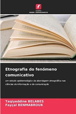 Etnografia do fenómeno comunicativo