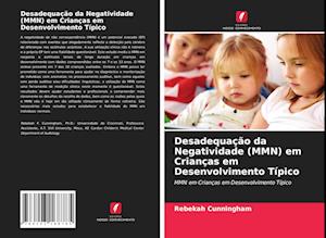 Desadequação da Negatividade (MMN) em Crianças em Desenvolvimento Típico