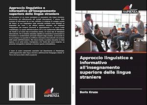 Approccio linguistico e informativo all'insegnamento superiore delle lingue straniere