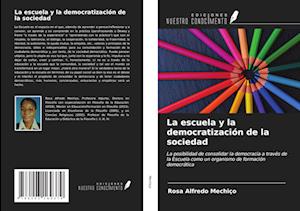 La escuela y la democratización de la sociedad