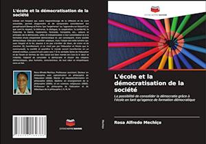 L'école et la démocratisation de la société