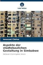 Aspekte der städtebaulichen Gestaltung in Simbabwe