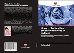 Mozart : La fonction proportionnelle de la cadence