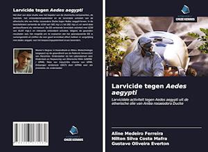 Larvicide tegen Aedes aegypti