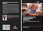 Conservazione dei materiali della biblioteca