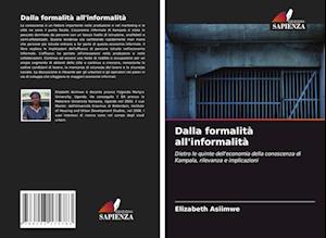 Dalla formalità all'informalità