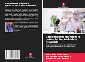 Componentes químicos e potencial bactericida e fungicida