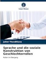 Sprache und die soziale Konstruktion von Geschlechterrollen