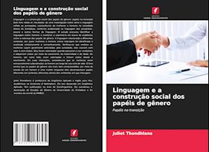 Linguagem e a construção social dos papéis de gênero