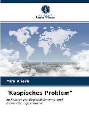 "Kaspisches Problem"