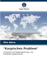 "Kaspisches Problem"