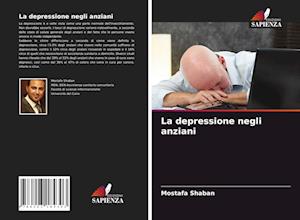 La depressione negli anziani