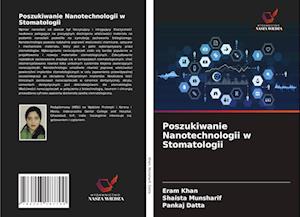 Poszukiwanie Nanotechnologii w Stomatologii