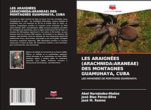 Les Araignées (Arachnida