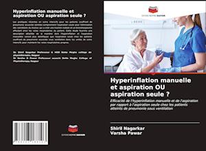 Hyperinflation manuelle et aspiration OU aspiration seule ?