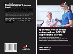 Iperinflazione manuale e Aspirazione OPPURE Aspirazione da sola?