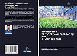 Producenten Participatieve benadering van e - Agribusiness