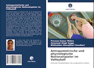 Antropometrische und physiologische Nationalspieler im Volleyball