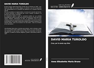 DAVID MARIA TUROLDO