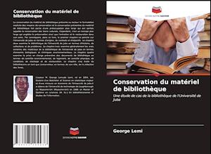 Conservation du matériel de bibliothèque