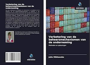 Verbetering van de beheersmechanismen van de onderneming