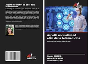 Aspetti normativi ed etici della telemedicina