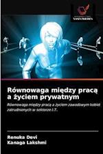 Równowaga miedzy praca a zyciem prywatnym