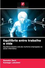 Equilíbrio entre trabalho e vida