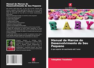 Manual de Marcos do Desenvolvimento do Seu Pequeno