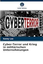 Cyber-Terror und Krieg in militärischen Unternehmungen