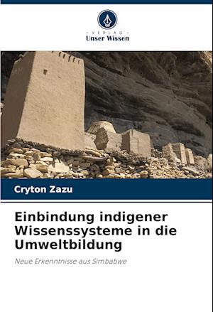 Einbindung indigener Wissenssysteme in die Umweltbildung