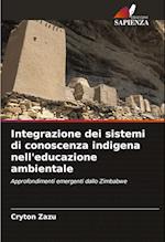 Integrazione dei sistemi di conoscenza indigena nell'educazione ambientale