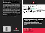 Confidencialidade Médica e HIV