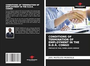CONDITIONS OF TERMINATION OF EMPLOYMENT IN THE D.D.R. CONGO