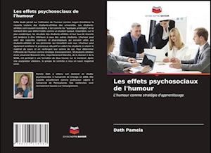 Les effets psychosociaux de l'humour