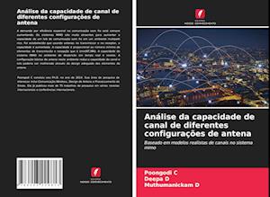 Análise da capacidade de canal de diferentes configurações de antena