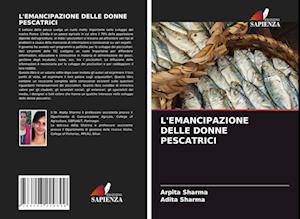 L'Emancipazione Delle Donne Pescatrici