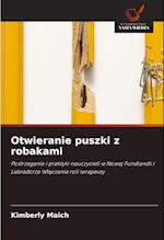 Otwieranie puszki z robakami