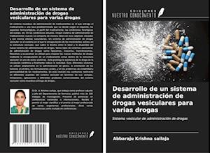 Desarrollo de un sistema de administración de drogas vesiculares para varias drogas