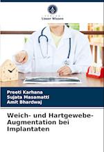 Weich- und Hartgewebe-Augmentation bei Implantaten