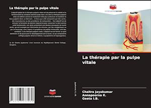 La thérapie par la pulpe vitale