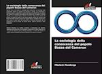 La sociologia della conoscenza del popolo Basaa del Camerun