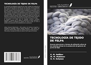 TECNOLOGÍA DE TEJIDO DE FELPA