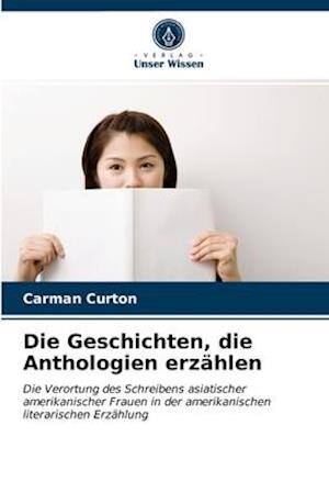 Die Geschichten, die Anthologien erzählen