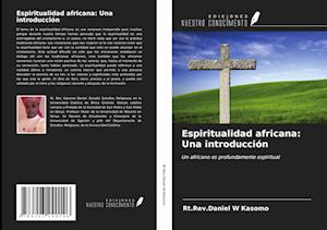 Espiritualidad africana: Una introducción